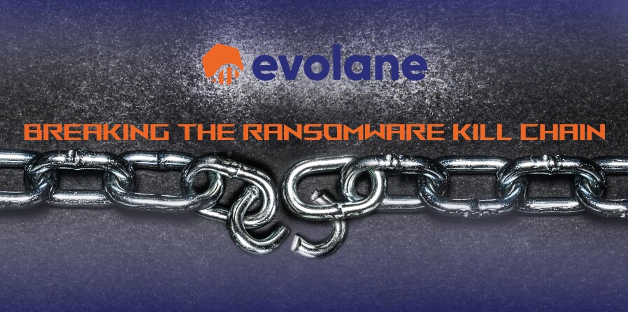 breaking the ransomware kill chain